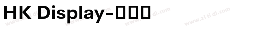 HK Display字体转换